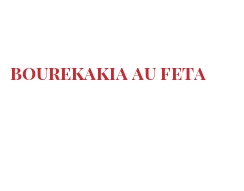 Recette Bourekakia au Feta